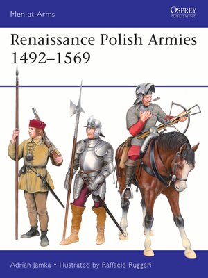 cover image of Renaissance Polish Armies 1492-1569